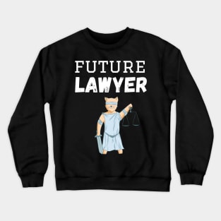 Future Lawyer Crewneck Sweatshirt